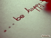 ...Be Happy!