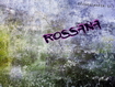 Rossana